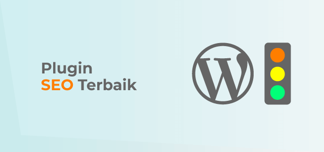 7 Plugin SEO WordPress Terbaik dan Gratis Untuk Website Anda