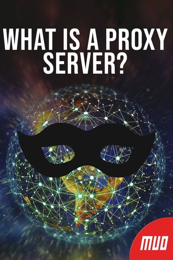Apa Itu Proxy Server dan Bagaimana Cara Kerjanya?