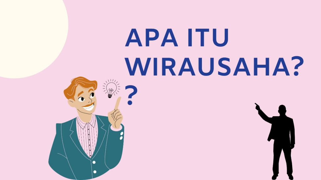 apa itu wirausaha