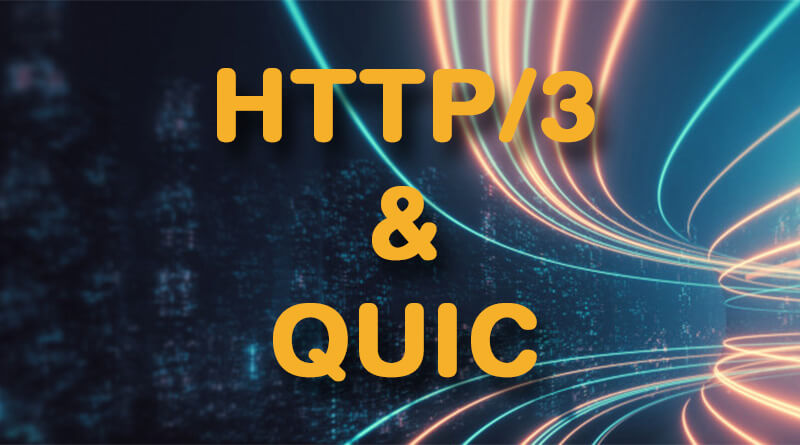 http/3-dan-quic-percepat-web-browsing