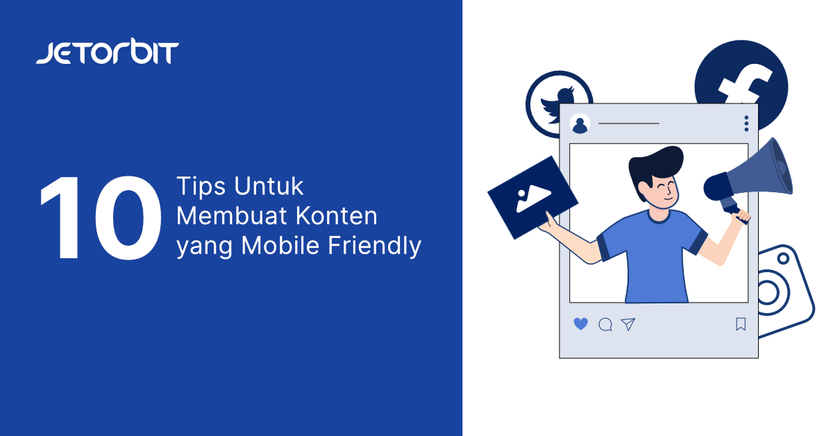 10 Tips Untuk Membuat Konten yang Mobile Friendly