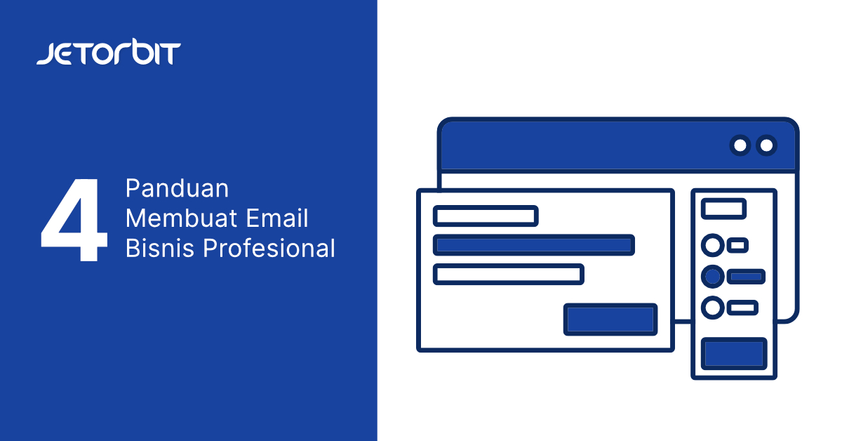 4 Panduan Membuat Email Bisnis Profesional