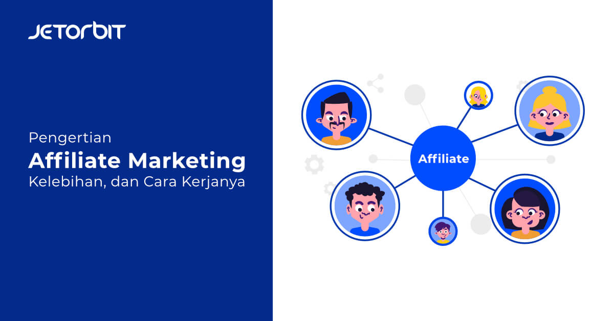 pengertian affiliate marketing