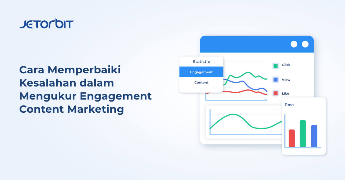 memperbaiki kesalahan engagement content marketing