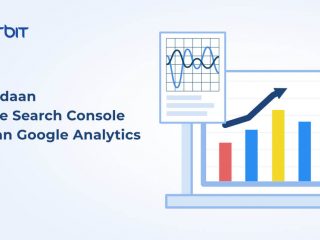 Perbedaan Google Search Console dengan Google Analytics