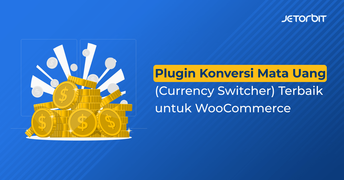 Plugin Konversi Mata Uang (Currency Switcher) Terbaik untuk WooCommerce