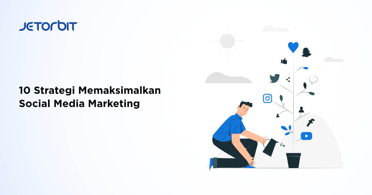 memaksimalkan social media marketing