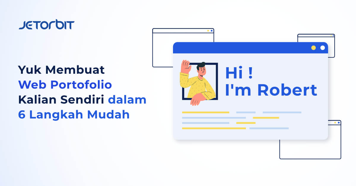 Yuk Membuat Web Portofolio Kalian Sendiri dalam 6 Langkah Mudah
