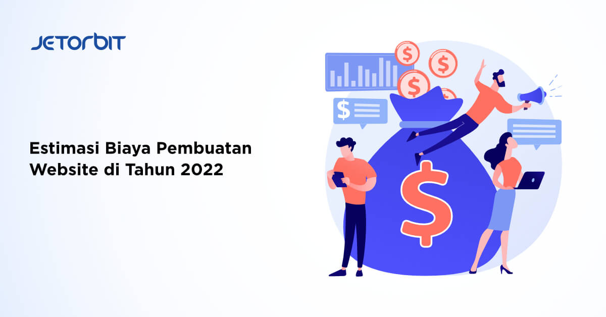 Estimasi Biaya Pembuatan Website di Tahun 2022