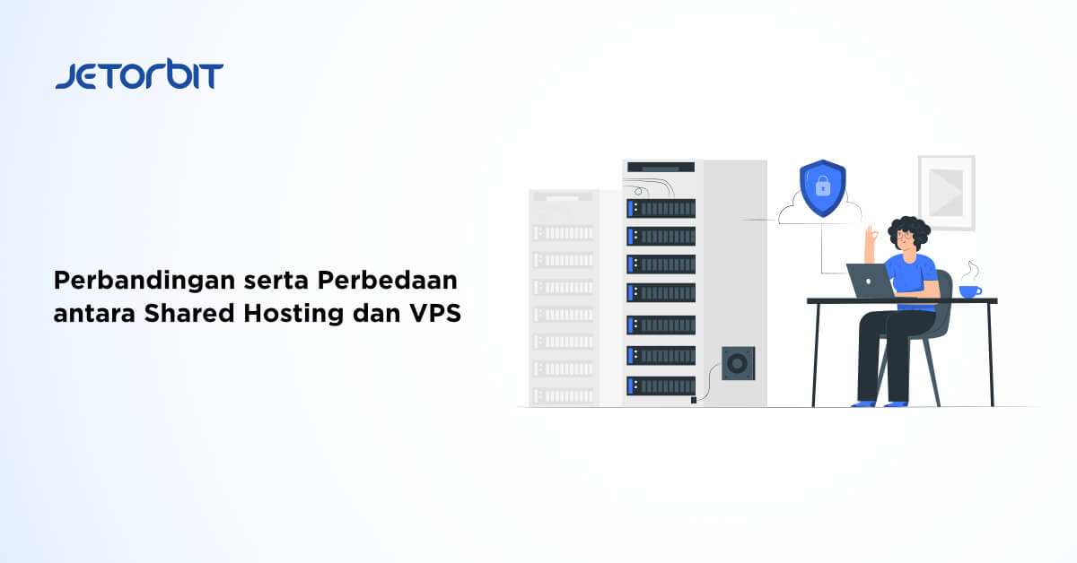 perbedaan shared hosting dan vps