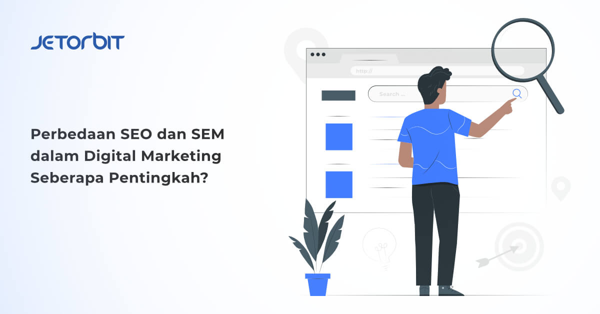 perbedaan SEO dan SEM dalam digital marketing