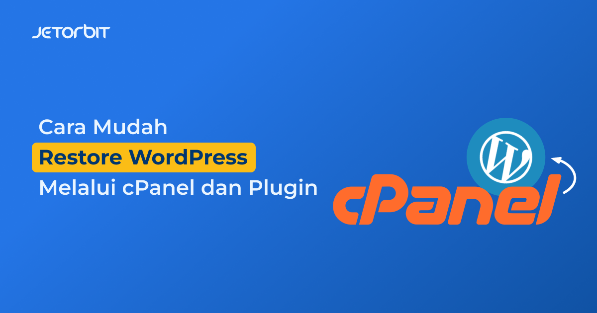 cara mudah restore wordpress