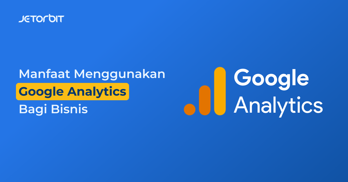 manfaat google analytics