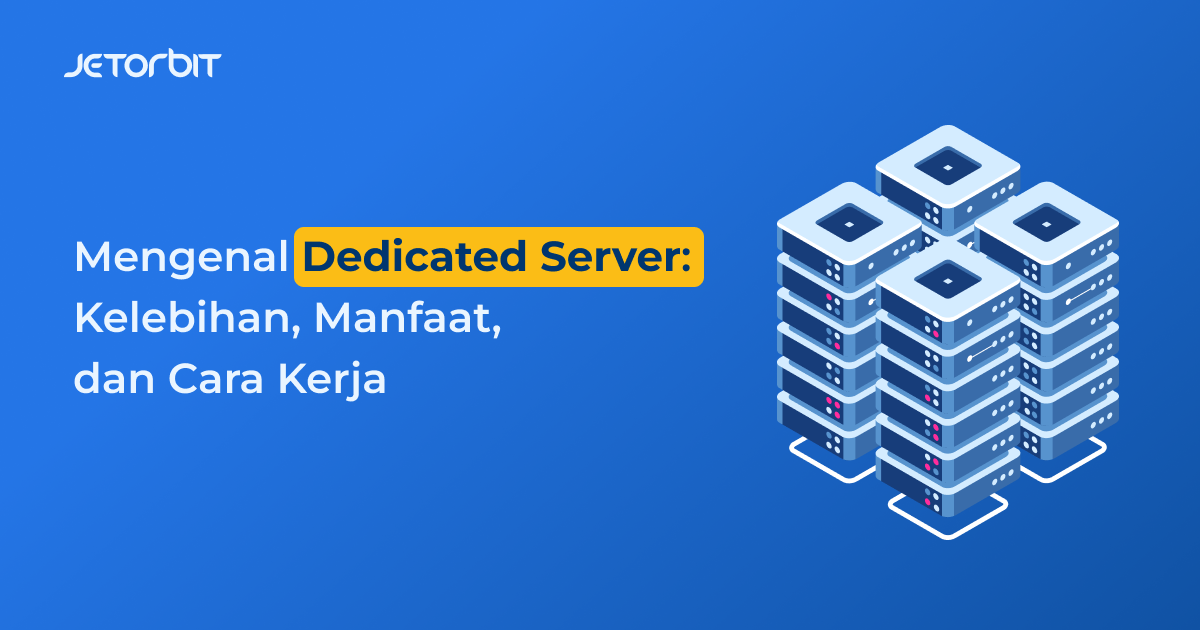 mengenal dedicated server