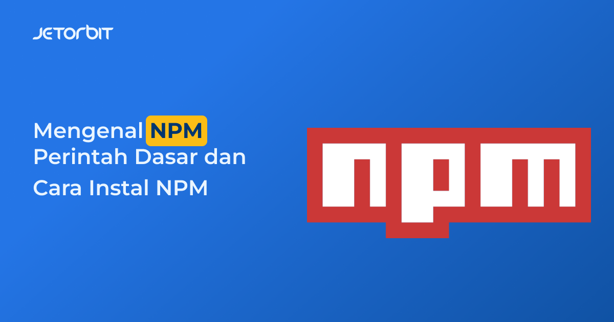 mengenal npm