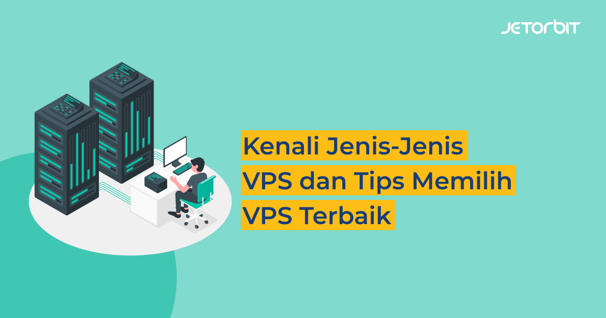 kenali jenis vps