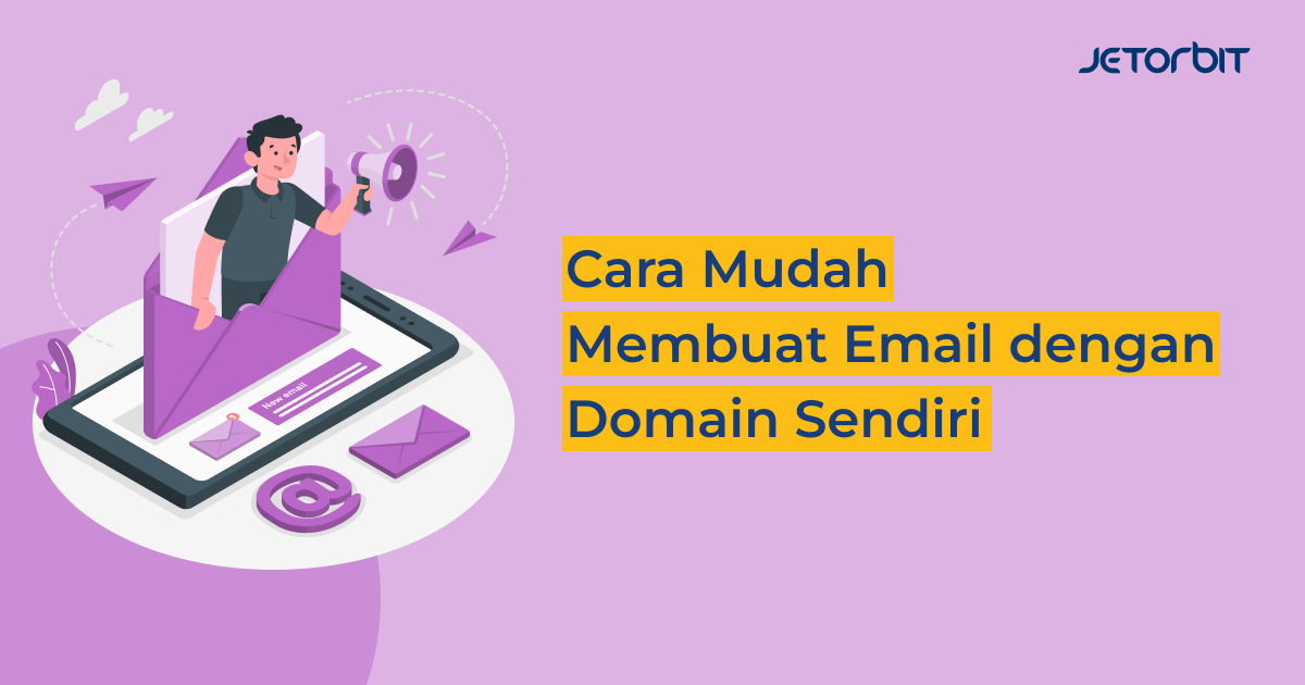 membuat email dengan domain sendiri