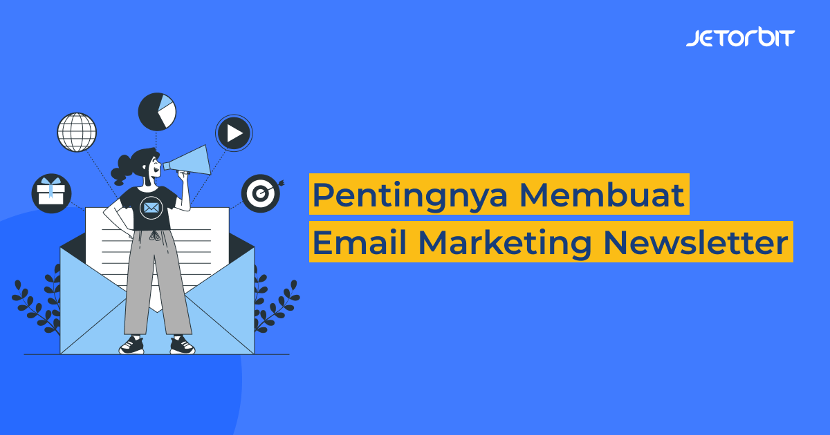 membuat email marketing newsletter