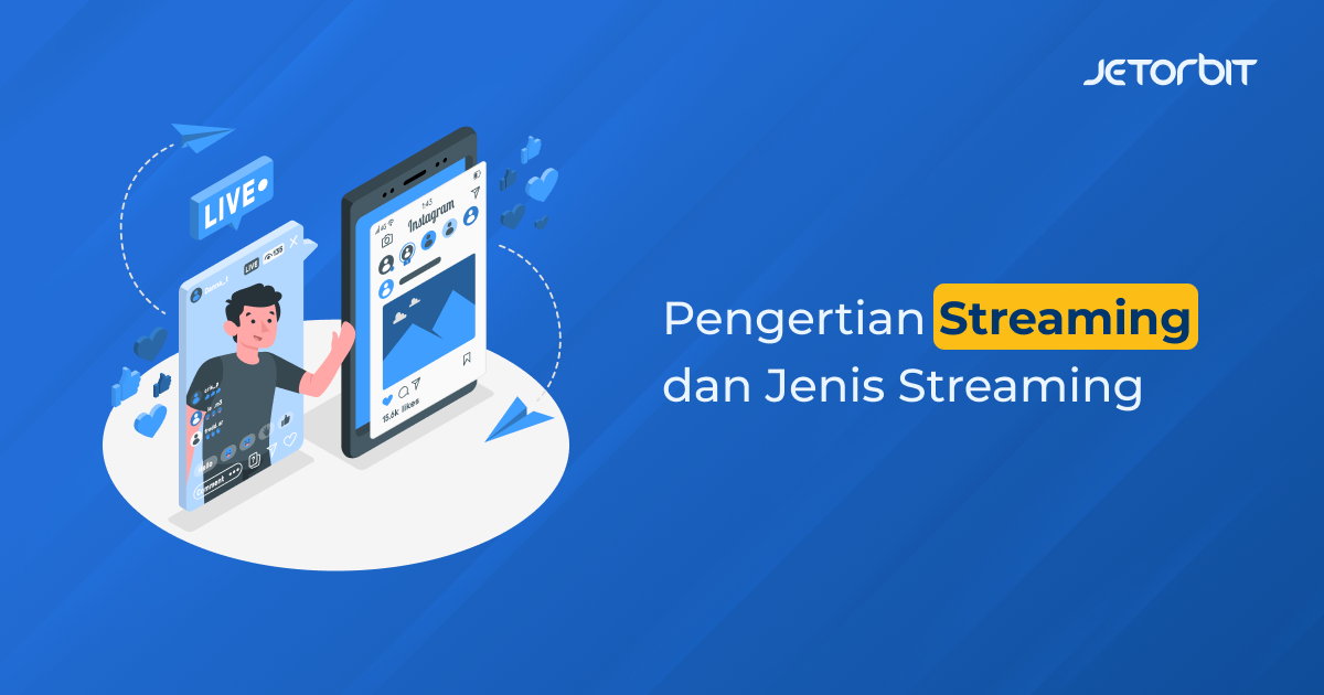 pengertian streaming