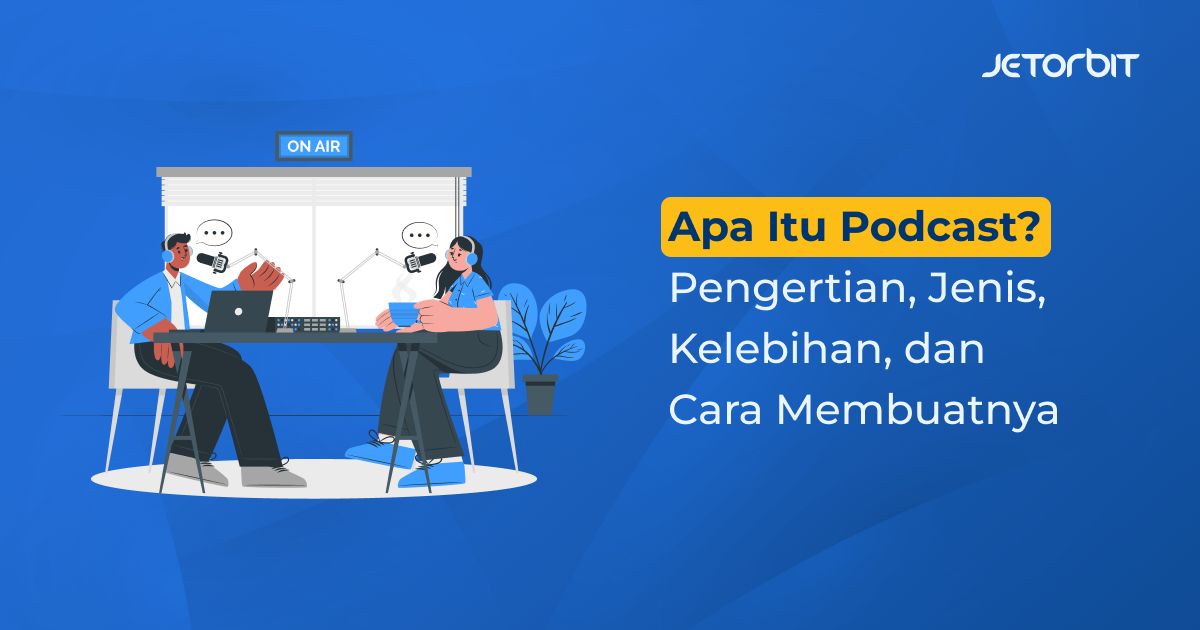 apa itu podcast