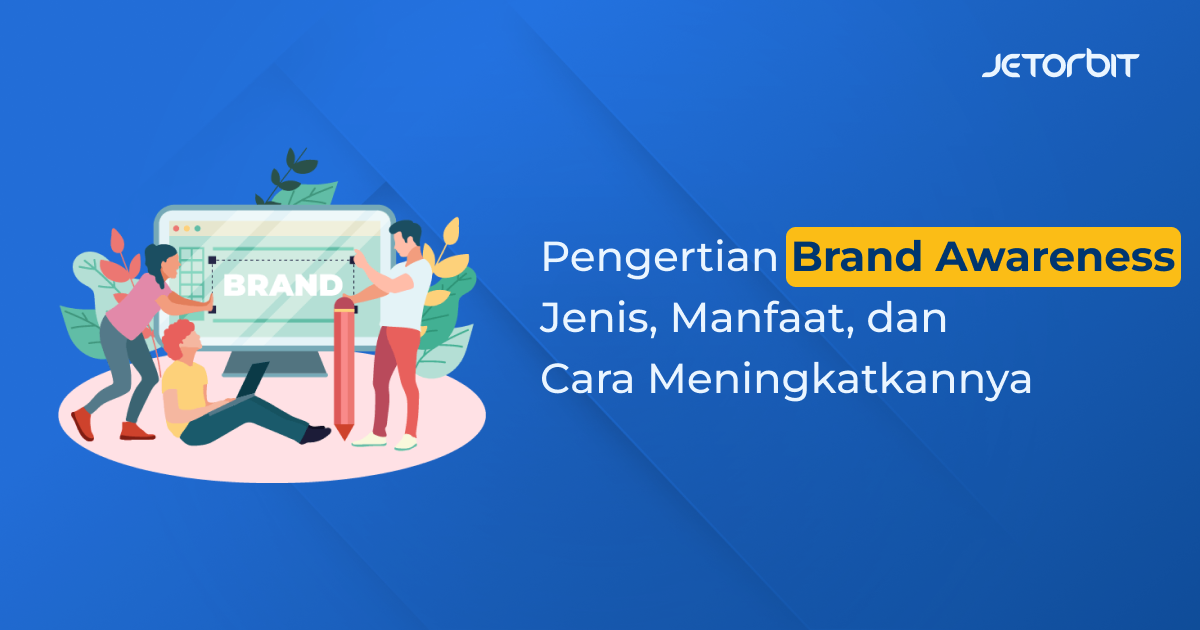 pengertian brand awareness