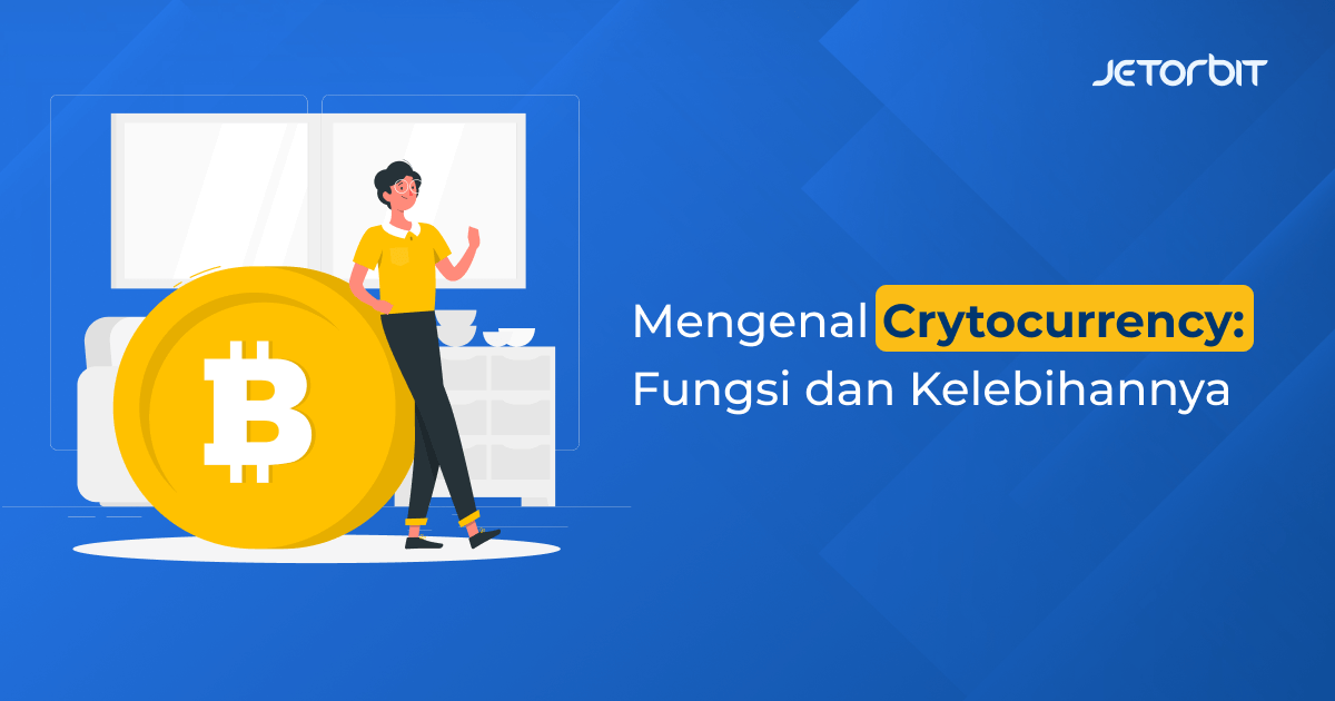 Mengenal Crytocurrency dan Kelebihannya