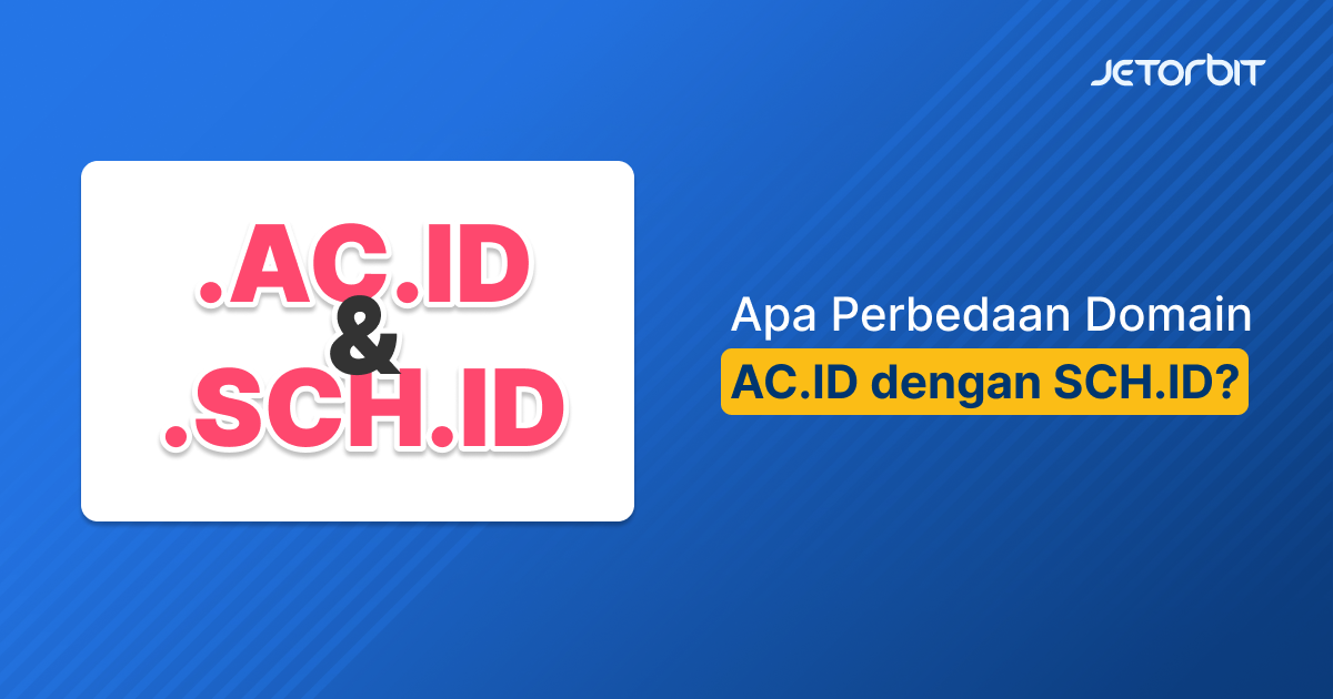 perbedaan ac.id dengan sch.id