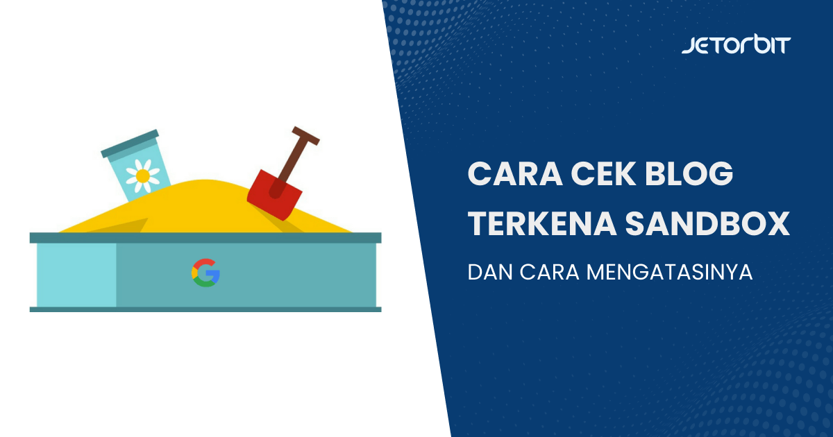 cara cek blog kena sandbox