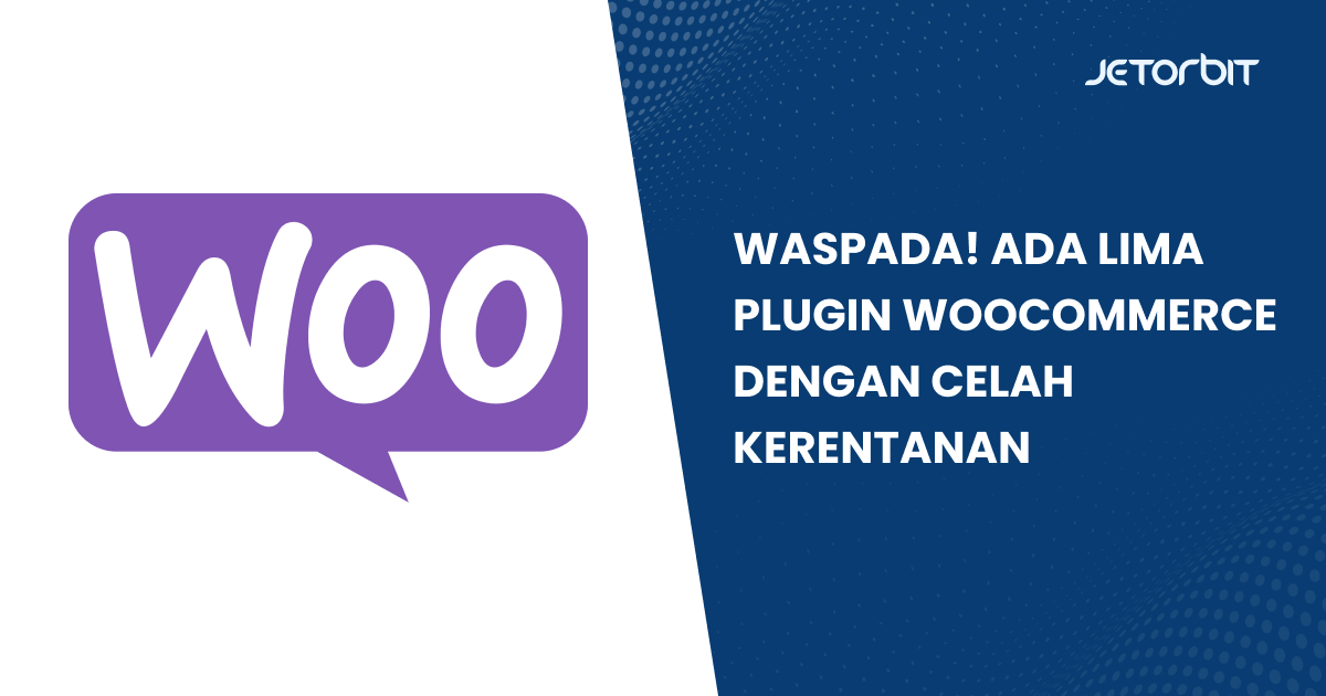 plugin woocommerce dengan celah kerentanan