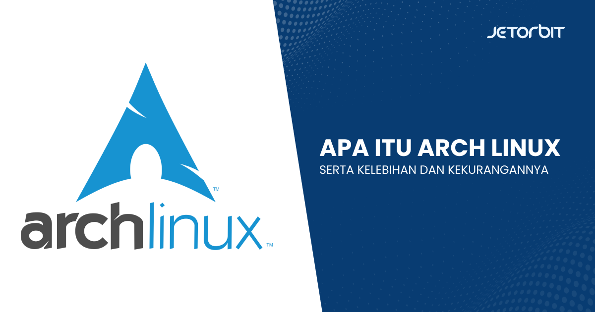 Apa itu arch linux