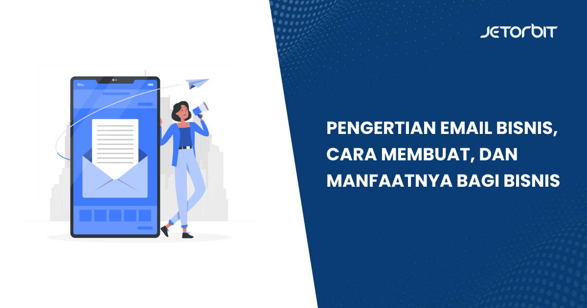 pengertian email bisnis