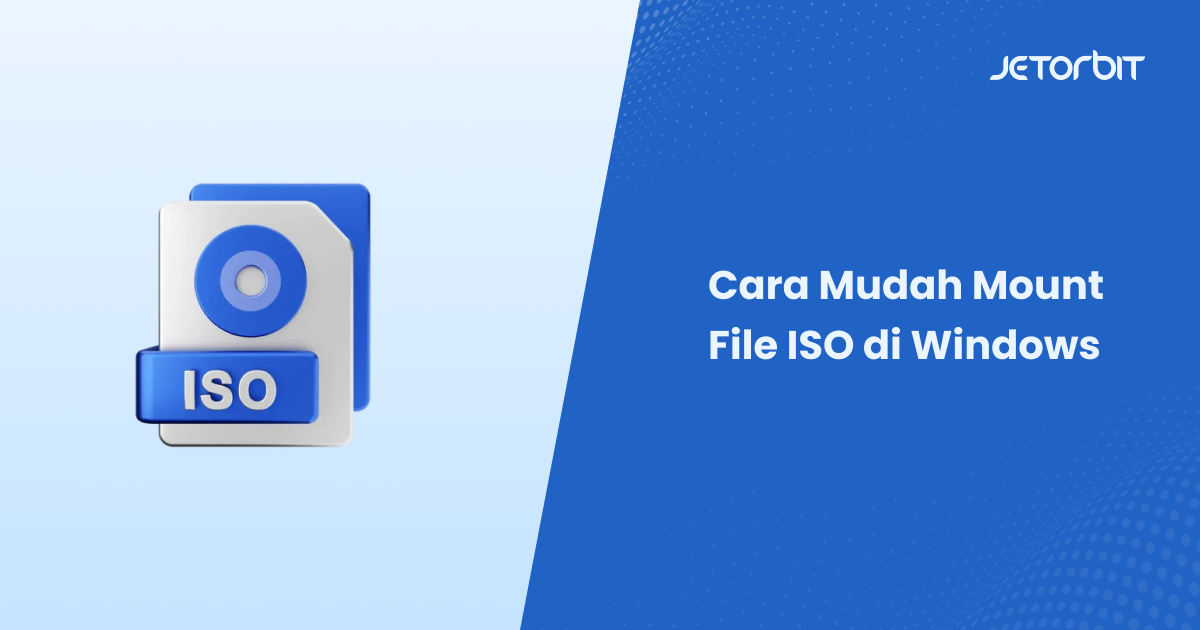 Cara Mudah Mount File ISO di Windows