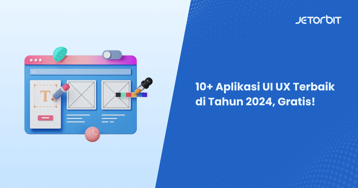 Aplikasi UI UX Terbaik di Tahun 2024