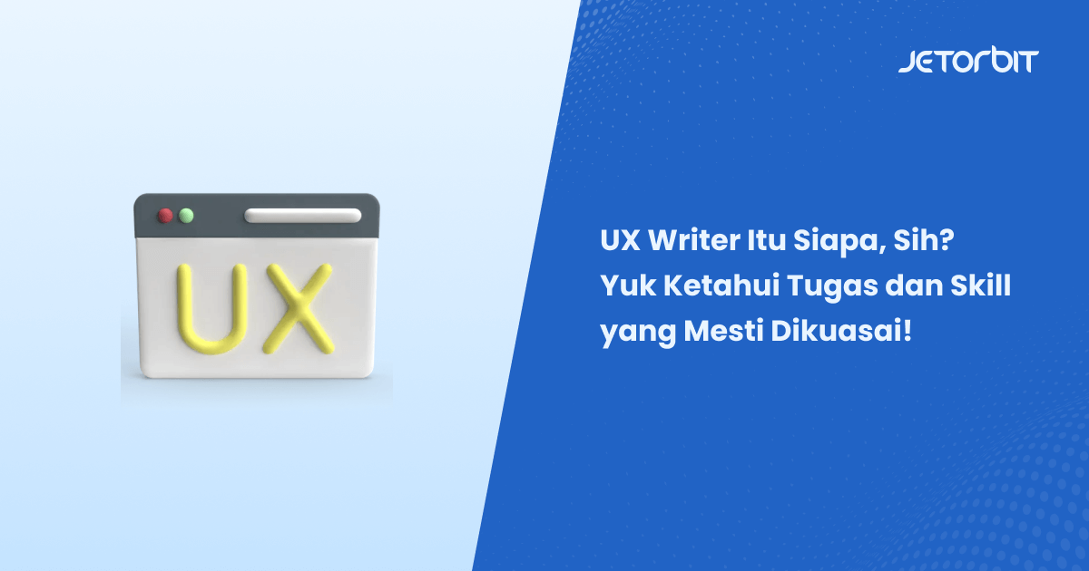 UX Writer Itu Siapa