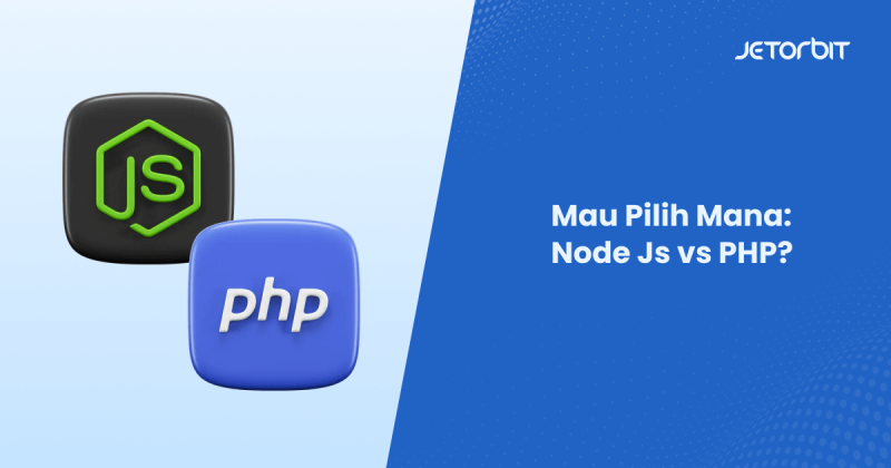 Mau Pilih Mana: Node Js vs PHP?