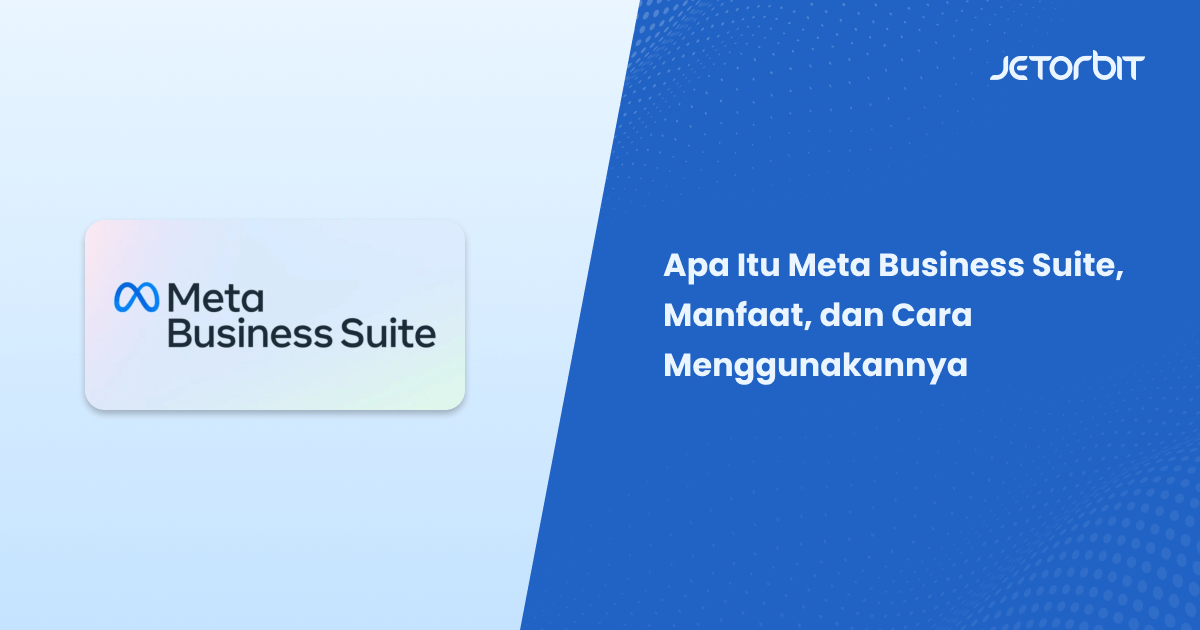 Apa Itu Meta Business Suite