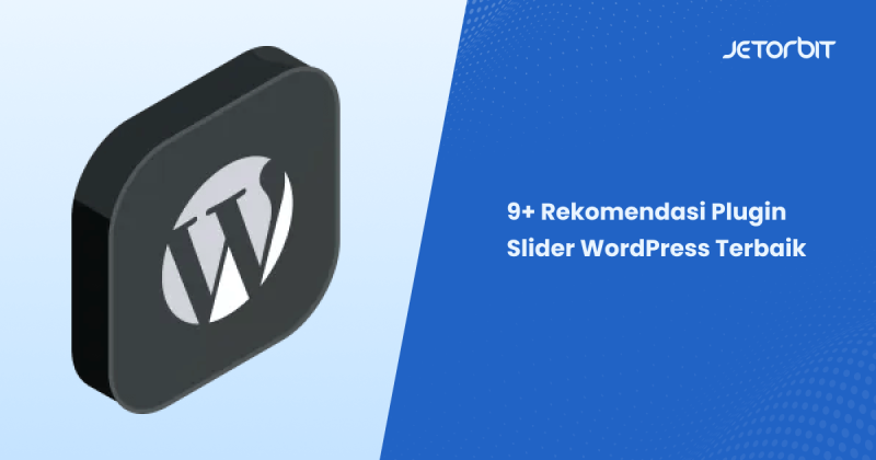 9+ Rekomendasi Plugin Slider WordPress Terbaik