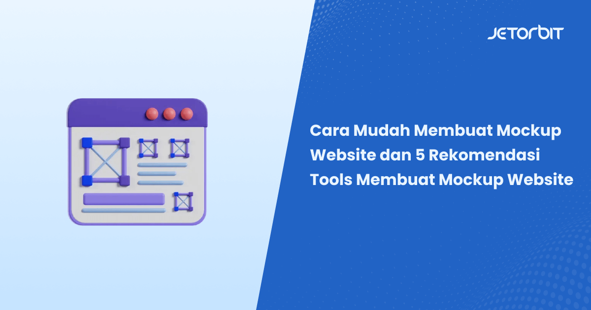 Cara Mudah Membuat Mockup Website