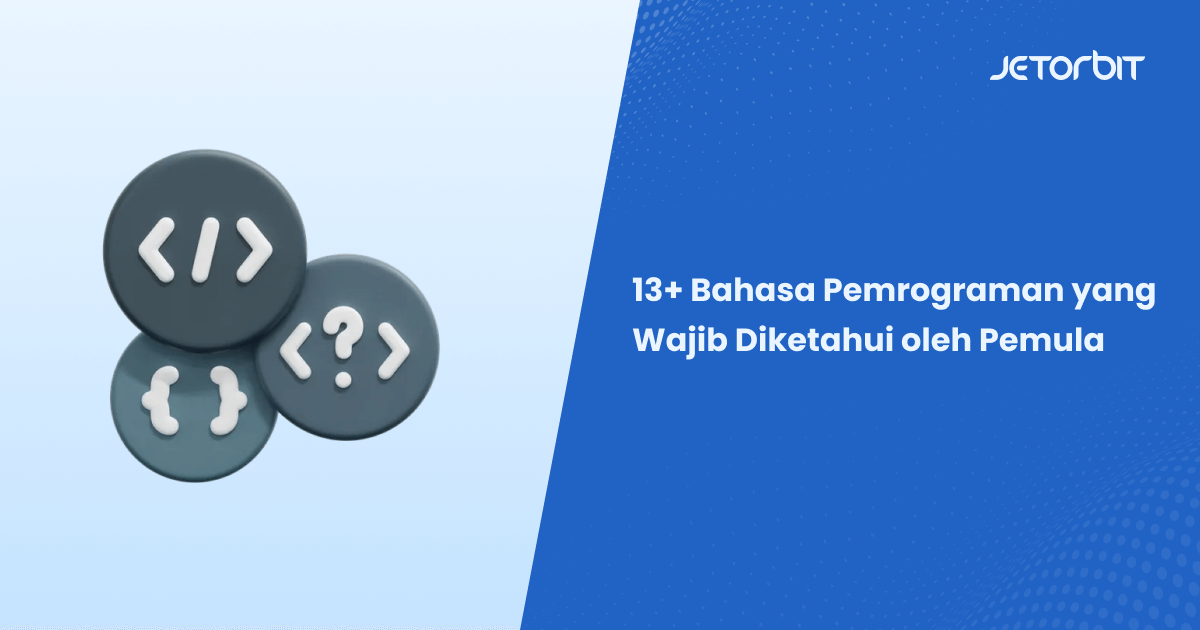13+ Bahasa Pemrograman yang Wajib Diketahui oleh Pemula