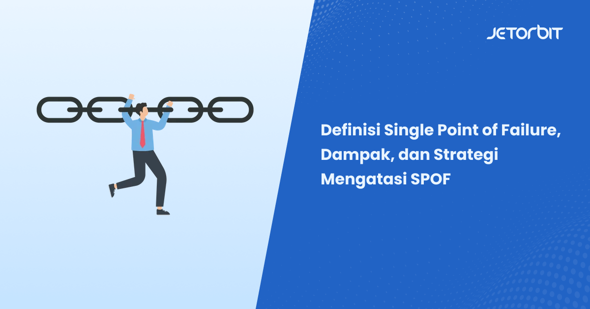 Definisi Single Point of Failure