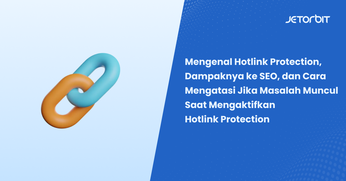 Mengenal Hotlink Protection