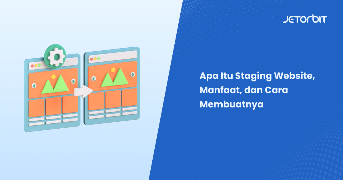 Apa Itu Staging Website