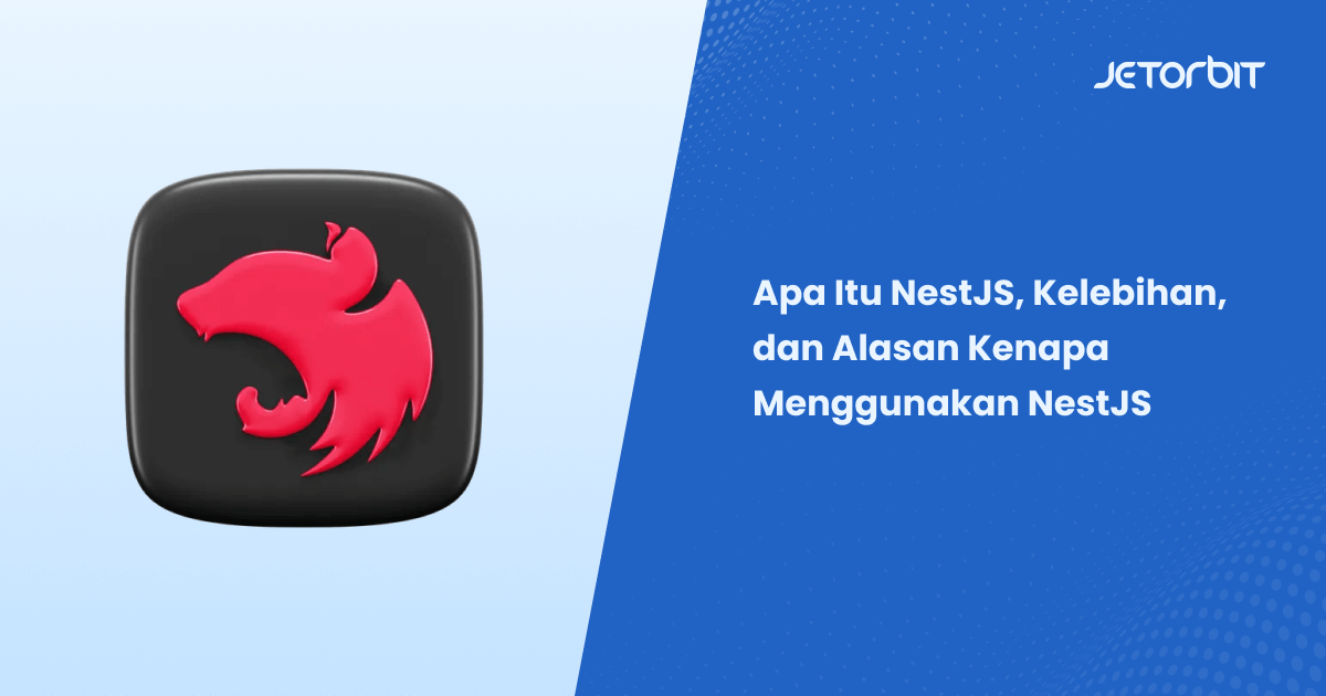 Apa Itu NestJS