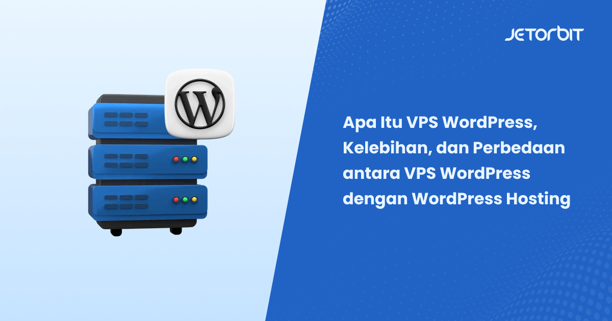 Apa Itu VPS WordPress