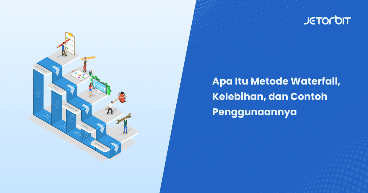 Apa Itu Metode Waterfall