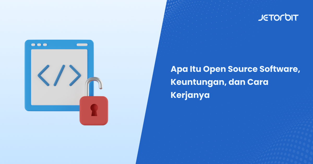 Apa Itu Open Source Software