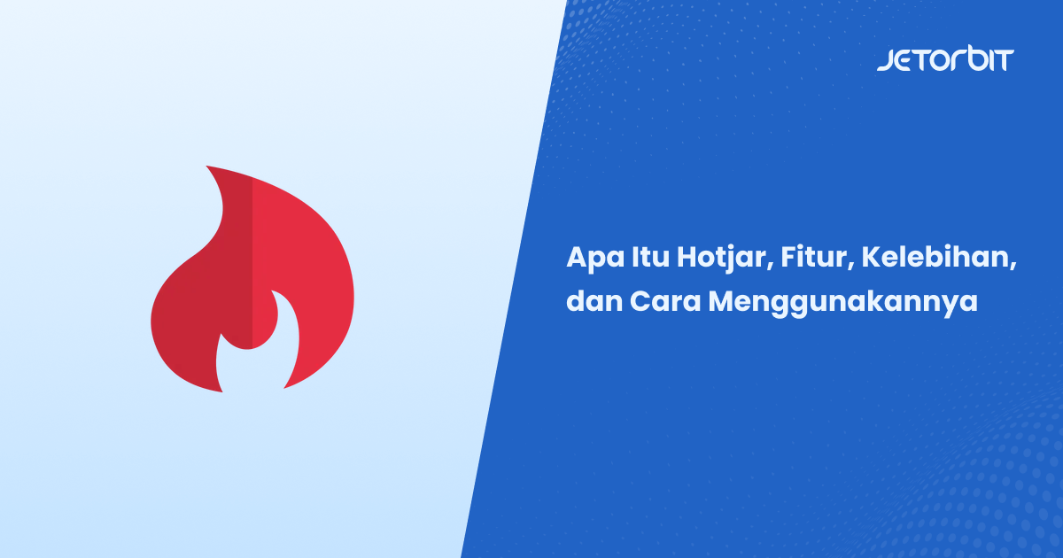 Apa Itu Hotjar