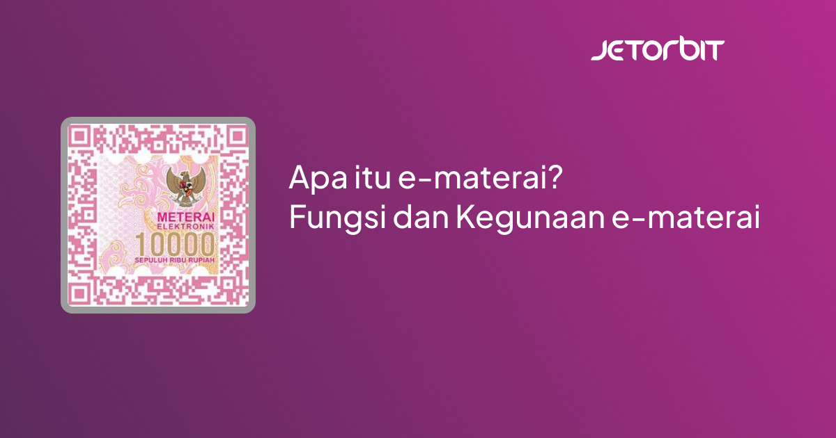 Apa itu e-materai