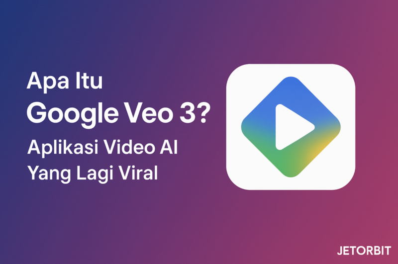 Apa Itu Google Veo 3