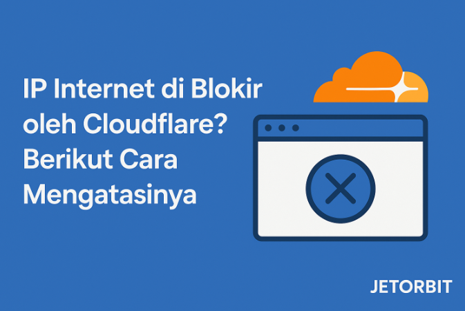 IP Internet di Blokir oleh Cloudflare